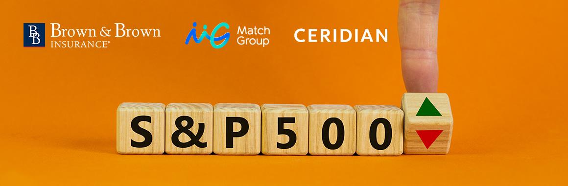 Match Group, Ceridian HCM Holding и Brown & Brown стали новичками S&P 500