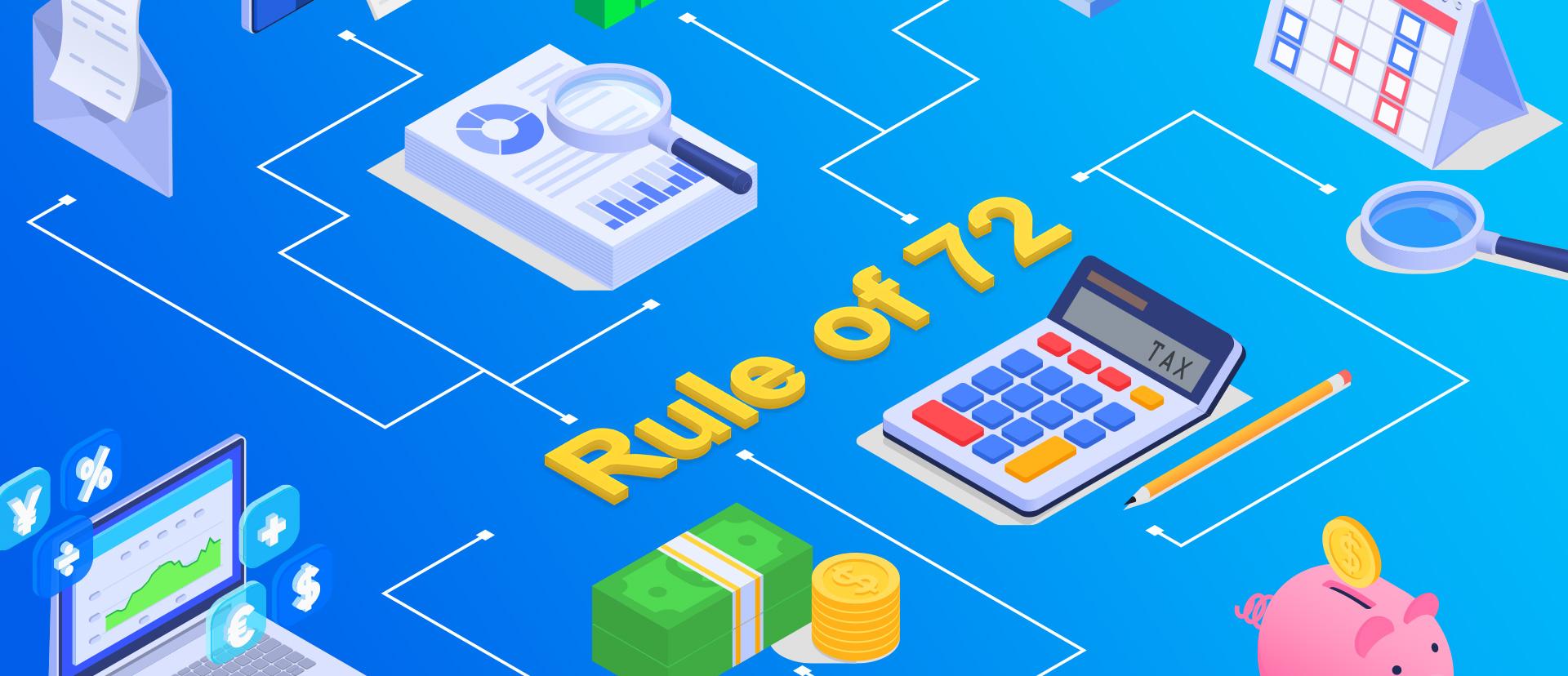 Rule 72: What Is It for and How to Use It?