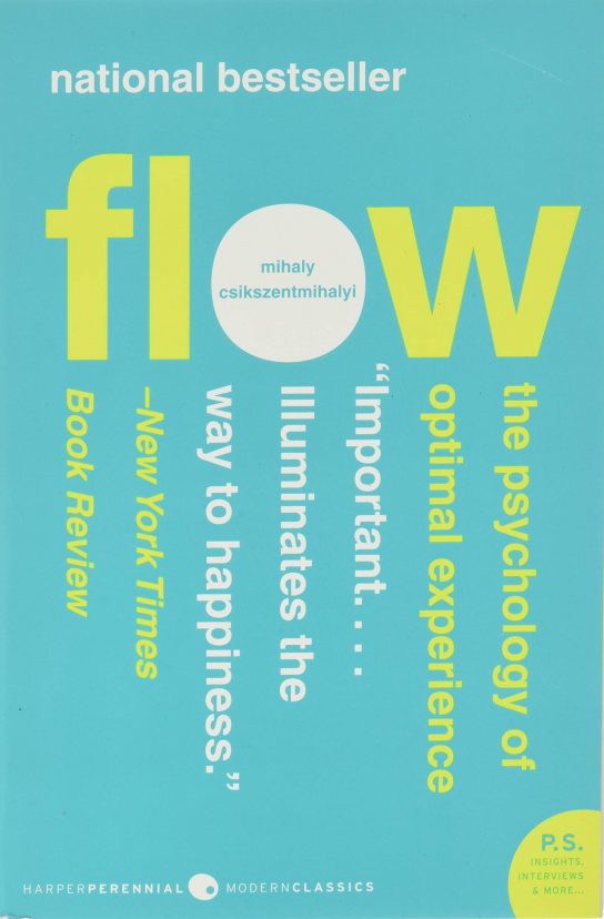 Flow: Tâm lý của trải nghiệm tối ưu